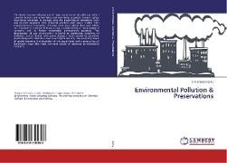 Environmental Pollution & Preservations