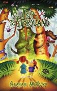 A Trip to Storyland