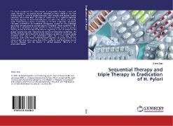 Sequential Therapy and triple Therapy in Eradication of H. Pylori