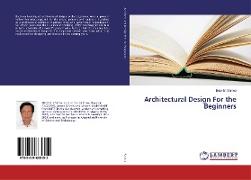 Architectural Design For the Beginners