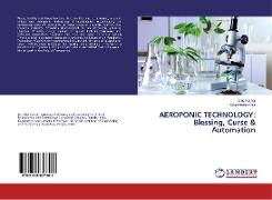 AEROPONIC TECHNOLOGY: Blessing, Curse & Automation