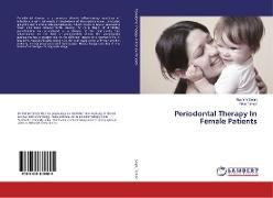 Periodontal Therapy In Female Patients