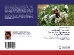 Rain Fed Livestock Production Systems in Punjab Pakistan