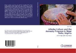 Urhobo Culture and the Amnesty Program in Niger Delta, Nigeria