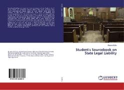 Student's Sourcebook on State Legal Liability