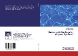 Hydrotropic Medium for Organic Synthesis