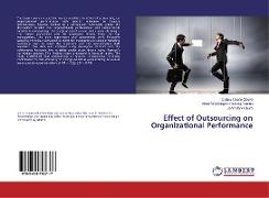 Effect of Outsourcing on Organizational Performance