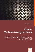 Koreas Modernisierungsproblem