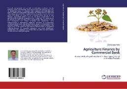 Agriculture Finance by Commercial Bank