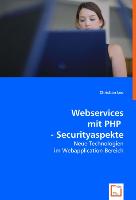 Webservices mit PHP - Securityaspekte