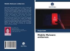 Mobile Malware entlarven