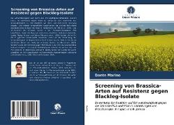 Screening von Brassica-Arten auf Resistenz gegen Blackleg-Isolate