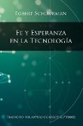 Fe y Esperanza en la Tecnologia