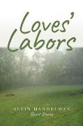 Loves' Labors