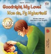 Goodnight, My Love! (English Welsh Bilingual Children's Book)