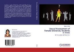 Sexual Harassment of Female University Students in India
