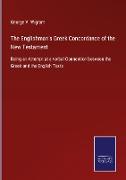 The Englishman's Greek Concordance of the New Testament