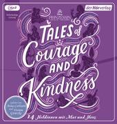 Disney Prinzessin: Tales of Courage and Kindness - 14 Heldinnen mit Mut und Herz
