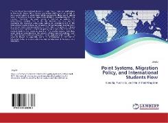 Point Systems, Migration Policy, and International Students Flow