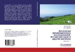 Antologiq rekreacionnyh issledowanij: Altajskij kraj i drugie regiony