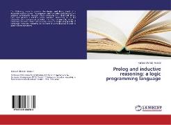 Prolog and inductive reasoning: a logic programming language