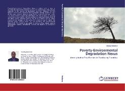 Poverty-Environmental Degradation Nexus