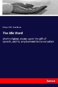 The Idle Word