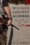 The Wilson county murders