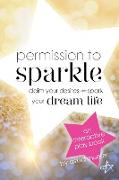 Permission To Sparkle