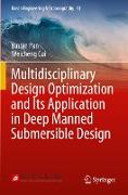 Multidisciplinary Design Optimization and Its Application in Deep Manned Submersible Design