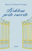 Noblesse porte ouverte