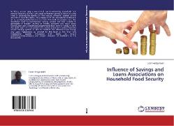 Influence of Savings and Loans Associations on Household Food Security