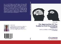 The Approaches Of The Guidance And Counselling Teachers