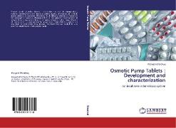 Osmotic Pump Tablets : Development and characterization