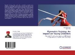 Plyometric Training: An Impact on Young Cricketers