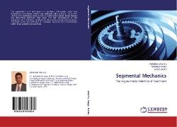 Segmental Mechanics