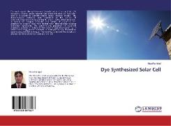 Dye Synthesized Solar Cell