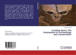 Treating Bones: The Intersection of Archaeology and Conservation