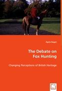 The Debate on Fox Hunting