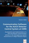 Communication Software for the ALICE Detector Control System at CERN