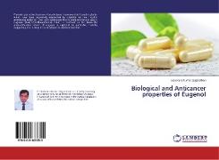 Biological and Anticancer properties of Eugenol