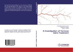 A Investigation of Varicose Veins Treatment