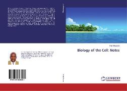 Biology of the Cell: Notes