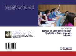 Nature of School Violence in Students in Rural Areas of Pakistan