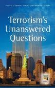 Terrorism's Unanswered Questions