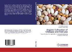 Organic Cultivation of Chickpea and Field pea