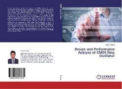 Design and Performance Analysis of CMOS Ring Oscillator