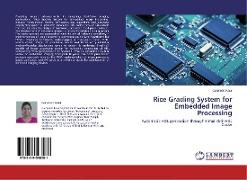 Rice Grading System for Embedded Image Processing