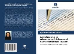 Absicherung in wissenschaftlichen und humanistischen Texten
