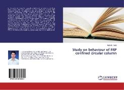 Study on behaviour of FRP confined circular column
